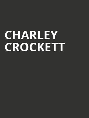 Charley Crockett, Royal Oak Music Theatre, Detroit