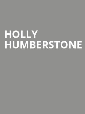 Holly Humberstone Poster
