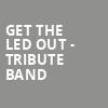 Get The Led Out Tribute Band, Sound Board At MotorCity Casino Hotel, Detroit