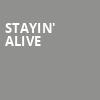 Stayin Alive, Royal Oak Music Theatre, Detroit