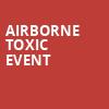 Airborne Toxic Event, Saint Andrews Hall, Detroit