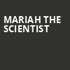 Mariah the Scientist, The Fillmore, Detroit
