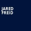 Jared Freid, Royal Oak Music Theatre, Detroit
