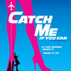 Catch Me If You Can at the Fisher Theatre, Detroit