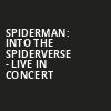 Spiderman Into the Spiderverse Live in Concert, Fisher Theatre, Detroit