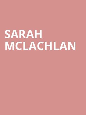 Sarah McLachlan, Michigan Lottery Amphitheatre At Freedom Hill, Detroit