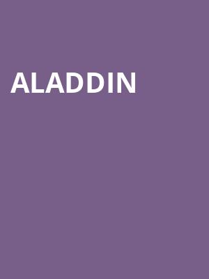 Aladdin, Fisher Theatre, Detroit