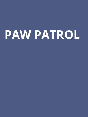 Paw Patrol, Fox Theatre, Detroit