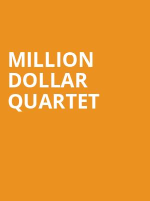 Million Dollar Quartet, Music Hall Center, Detroit