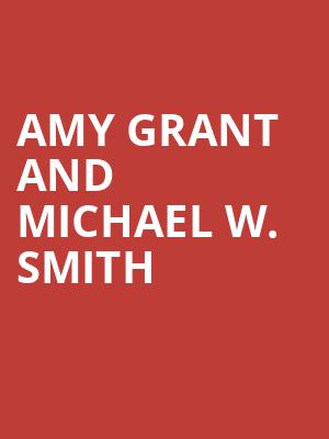 Amy Grant and Michael W Smith, Fox Theatre, Detroit