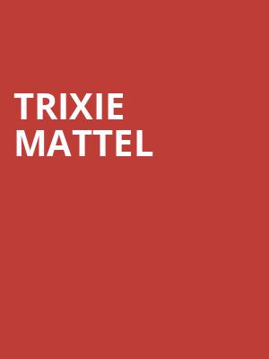 Trixie Mattel, Saint Andrews Hall, Detroit
