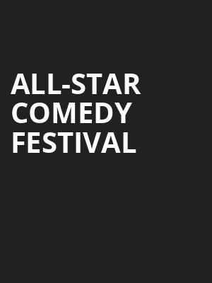 All-Star Comedy Festival Poster