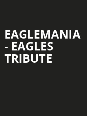 Eaglemania Eagles Tribute, Flagstar Strand Theatre For The Performing of Arts, Detroit