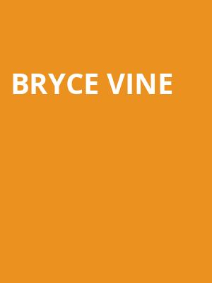 Bryce Vine Poster