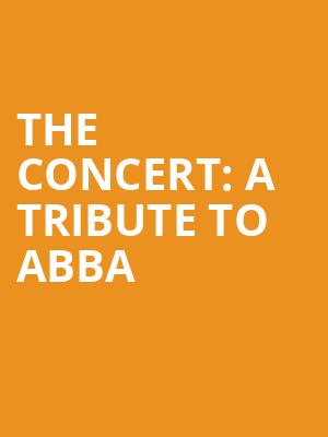 The Concert A Tribute to Abba, Motorcity Casino Hotel, Detroit