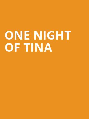 One Night of Tina, The Fillmore, Detroit