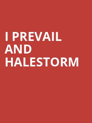 I Prevail and Halestorm, Pine Knob Music Theatre, Detroit