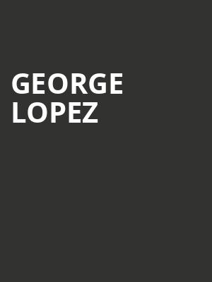 George Lopez, Music Hall Center, Detroit