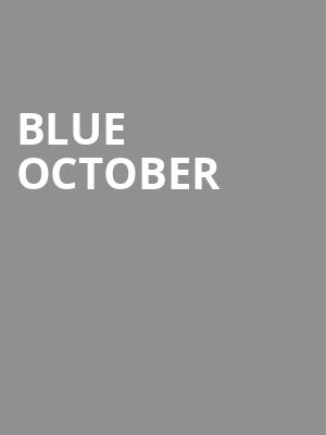 Blue October Poster