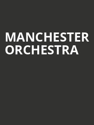 Manchester Orchestra Poster