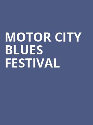 Motor City Blues Festival Poster