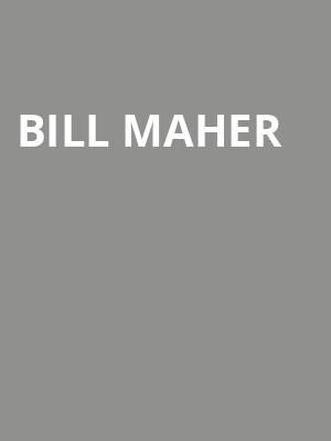 Bill Maher, Fox Theatre, Detroit