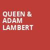 Queen Adam Lambert, Little Caesars Arena, Detroit