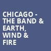 Chicago The Band Earth Wind Fire, Pine Knob Music Theatre, Detroit