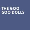 The Goo Goo Dolls, Freedom Hill Amphitheater, Detroit