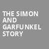 The Simon and Garfunkel Story, Music Hall Center, Detroit