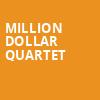 Million Dollar Quartet, Music Hall Center, Detroit