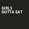 Girls Gotta Eat, Royal Oak Music Theatre, Detroit