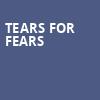 Tears for Fears, DTE Energy Music Center, Detroit