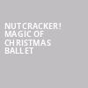 Nutcracker Magic of Christmas Ballet, Fox Theatre, Detroit