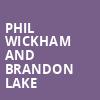 Phil Wickham and Brandon Lake, Little Caesars Arena, Detroit
