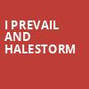 I Prevail and Halestorm, Pine Knob Music Theatre, Detroit