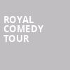 Royal Comedy Tour, Fox Theatre, Detroit