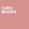Chris Brown, Little Caesars Arena, Detroit
